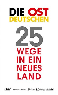 Die Ostdeutschen - - E-Book