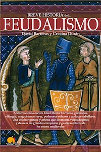 Breve historia del feudalismo - David Barreras Martínez - E-Book