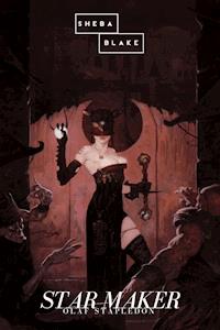 Star Maker - Olaf Stapledon - E-Book