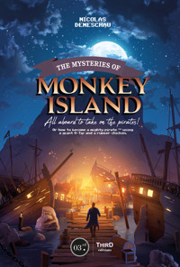 The Mysteries of Monkey Island - Nicolas Deneschau - E-Book