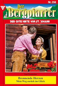 Brennende Herzen - Toni Waidacher - E-Book