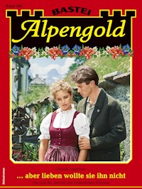Alpengold 369 - Traudl Anrainer - E-Book