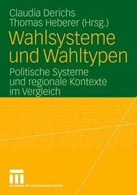 Wahlsysteme und Wahltypen -  - E-Book