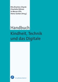 Handbuch Kindheit, Technik und das Digitale -  - E-Book