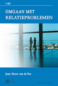 Omgaan met relatieproblemen - Jean-Pierre van de Ven - E-Book