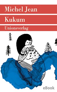 Kukum - Michel Jean - E-Book