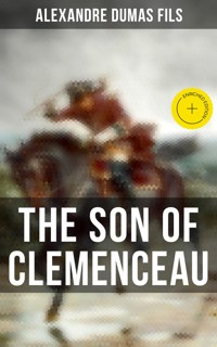The Son of Clemenceau - Alexandre Dumas fils - E-Book