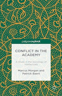 Conflict in the Academy - M. Morgan - E-Book