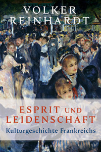 Esprit und Leidenschaft - Volker Reinhardt - E-Book
