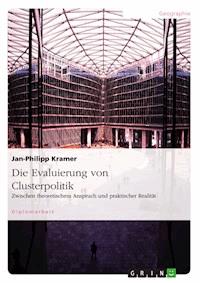 Die Evaluierung von Clusterpolitik - Jan-Philipp Kramer - E-Book