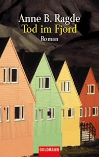 Tod im Fjord - Anne B. Ragde - E-Book
