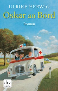 Oskar an Bord - Ulrike Herwig - E-Book + Hörbuch
