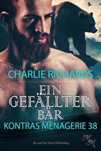Ein gefällter Bär - Charlie Richards - E-Book