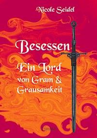 Besessen - Nicole Seidel - E-Book