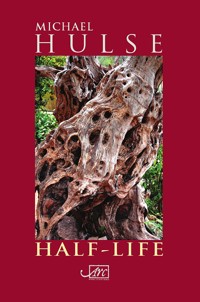 Half-Life - Michael Hulse - E-Book