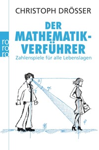 Der Mathematikverführer - Christoph Drösser - E-Book