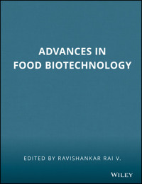 Advances in Food Biotechnology -  - E-Book