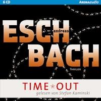TIME*OUT - Andreas Eschbach - E-Book + Hörbuch