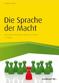 Die Sprache der Macht - Matthias Nöllke - E-Book