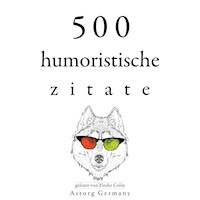 500 humoristische Zitate - Oscar Wilde - Hörbuch