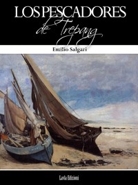 Los Pescadores de Trepang - Emilio Salgari - E-Book