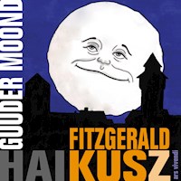 Guuder Moond - Fitzgerald Kusz - E-Book