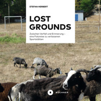 Lost Grounds - Stefan Herbert - E-Book