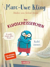 Das Klugscheißerchen - Marc-Uwe Kling - E-Book