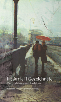 Gezeichnete - Irit Amiel - E-Book