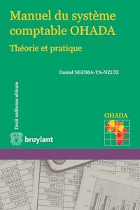Manuel du système comptable OHADA - Daniel Ngoma-Ya-Nzuzi - E-Book