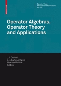Operator Algebras, Operator Theory and Applications -  - E-Book