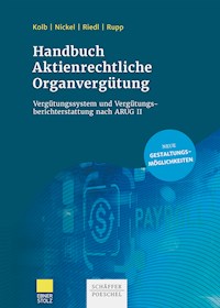 Handbuch Aktienrechtliche Organvergütung - Sonja Kolb - E-Book
