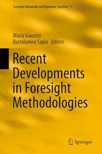 Recent Developments in Foresight Methodologies -  - E-Book
