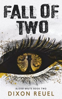 Fall of Two - Dixon Reuel - E-Book