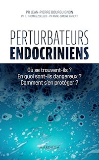 Perturbateurs endocriniens - Jean-Pierre Bourguignon - E-Book