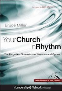 Your Church in Rhythm - Bruce B. Miller - E-Book
