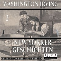 New Yorker Geschichten 2 - Washington Irving - Hörbuch