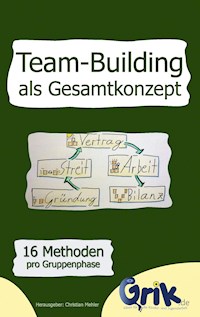 Team-Building als Gesamtkonzept -  - E-Book