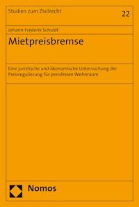 Mietpreisbremse - Johann-Frederik Schuldt - E-Book