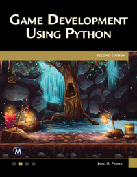 Game Development Using Python - Mercury Learning and Information - E-Book