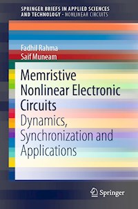 Memristive Nonlinear Electronic Circuits - Fadhil Rahma - E-Book
