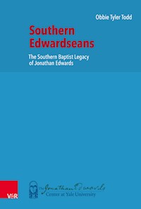 Southern Edwardseans - Obbie Tyler Todd - E-Book