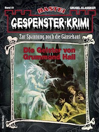 Gespenster-Krimi 61 - Earl Warren - E-Book