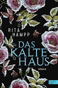 Das Kalte Haus - Rita Hampp - E-Book