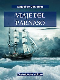 Viaje del Parnaso - Miguel de Cervantes - E-Book
