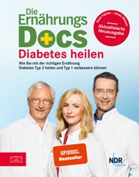 Die Ernährungs-Docs – Diabetes heilen - Anne Fleck - E-Book
