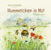 Hummelchen in Not - Jutta Schäfer - E-Book