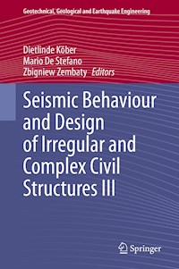 Seismic Behaviour and Design of Irregular and Complex Civil Structures III - - E-Book