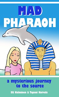 Mad pharaoh - Esa Halminen - E-Book