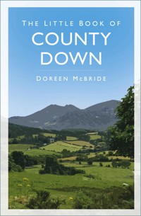 The Little Book of County Down - Doreen McBride - E-Book